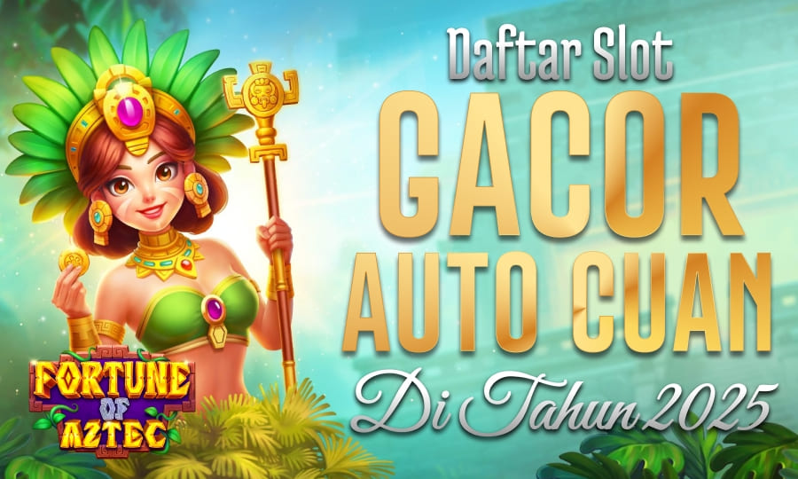 Fortune of Aztec: Slot Bertema Suku Aztec yang Bikin Cuan!